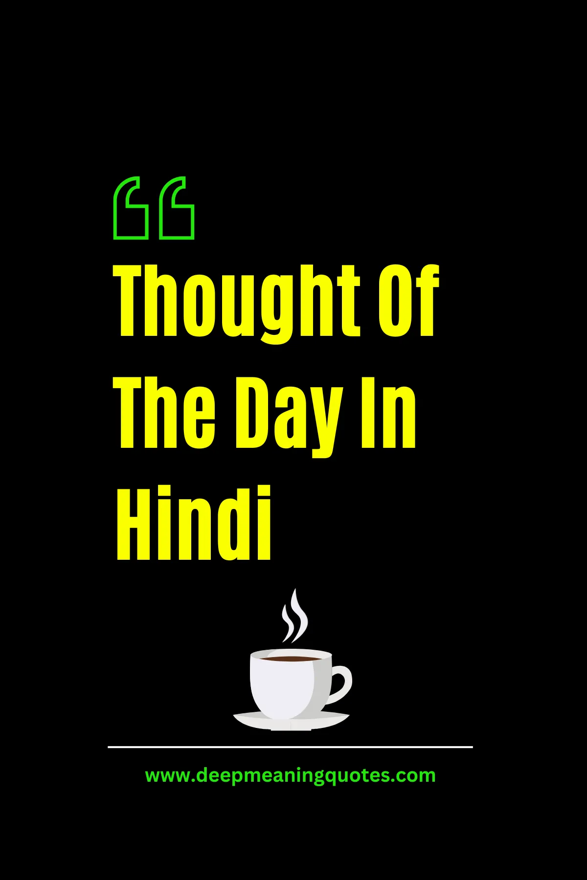 thought of the day, thought of the day quotes, thought of the day in hindi,